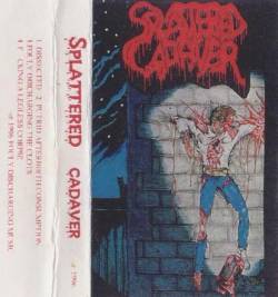 Splattered Cadaver : Demo 1996